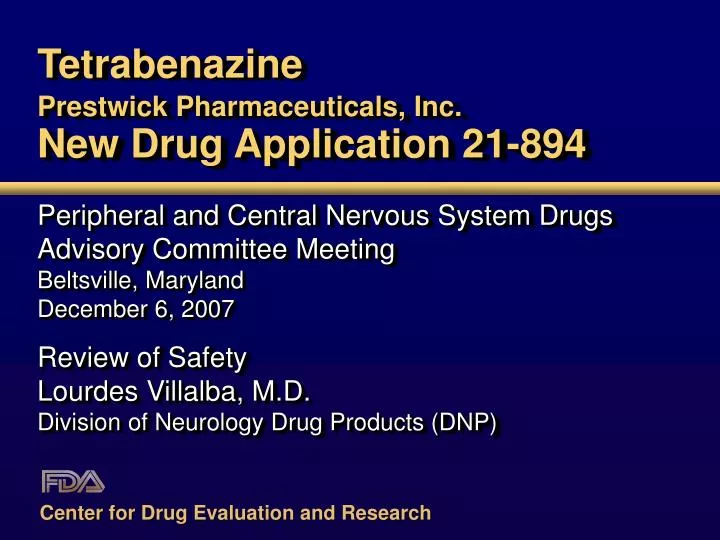 tetrabenazine prestwick pharmaceuticals inc new drug application 21 894