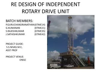 RE DESIGN OF INDEPENDENT ROTARY DRIVE UNIT