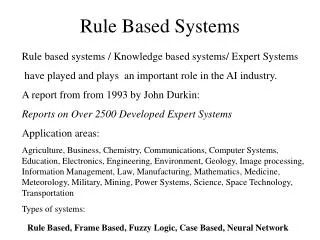 Rule Based Systems