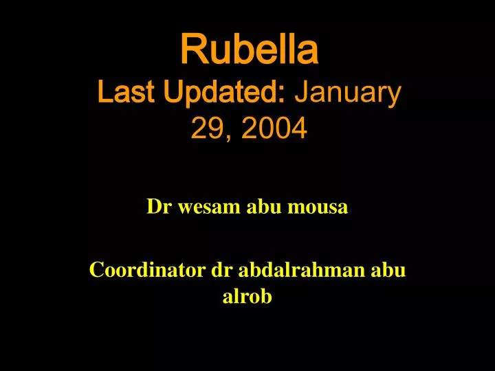 rubella last updated january 29 2004
