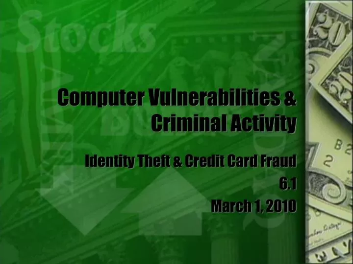 computer vulnerabilities criminal activity