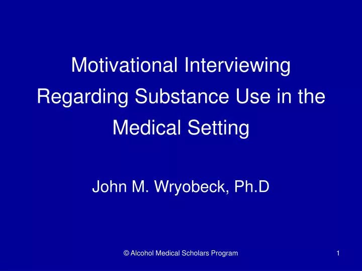 motivational interviewing regarding substance use in the medical setting