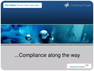 ...Compliance along the way