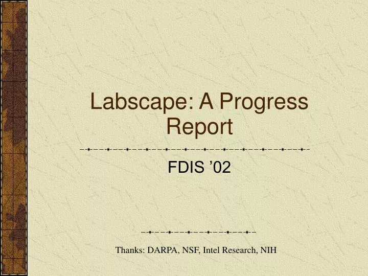 labscape a progress report