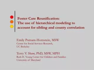Foster Care Reunification: The use of hierarchical modeling to account for sibling and county correlation
