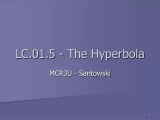 LC.01.5 - The Hyperbola