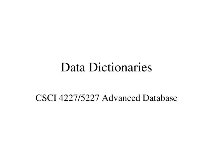 data dictionaries