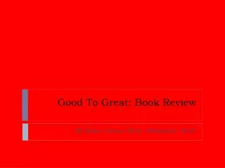 Good To Great: Book Review
