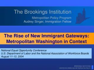 Metropolitan Policy Program Audrey Singer, Immigration Fellow