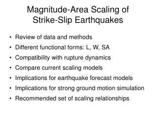 Magnitude-Area Scaling of Strike-Slip Earthquakes