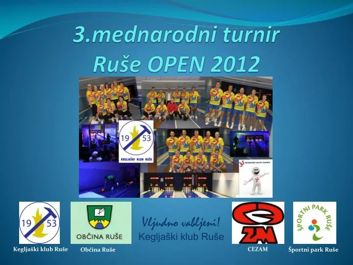 3 mednarodni turnir ru e open 2012