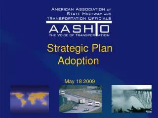 Strategic Plan Adoption May 18 2009
