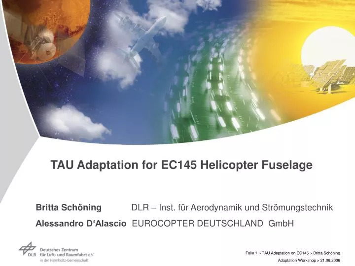 tau adaptation for ec145 helicopter fuselage