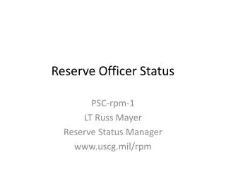 Reserve Officer Status