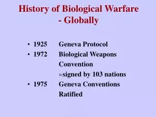 History of Biological Warfare - Globally