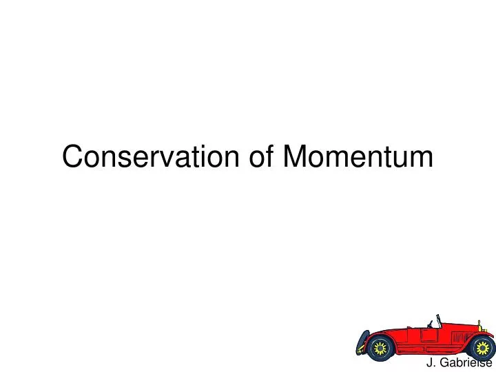 conservation of momentum