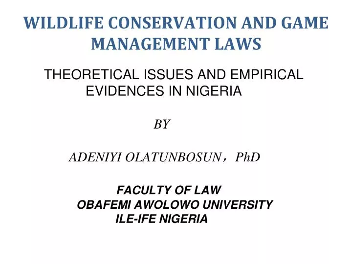 wildlife conservation and game management laws