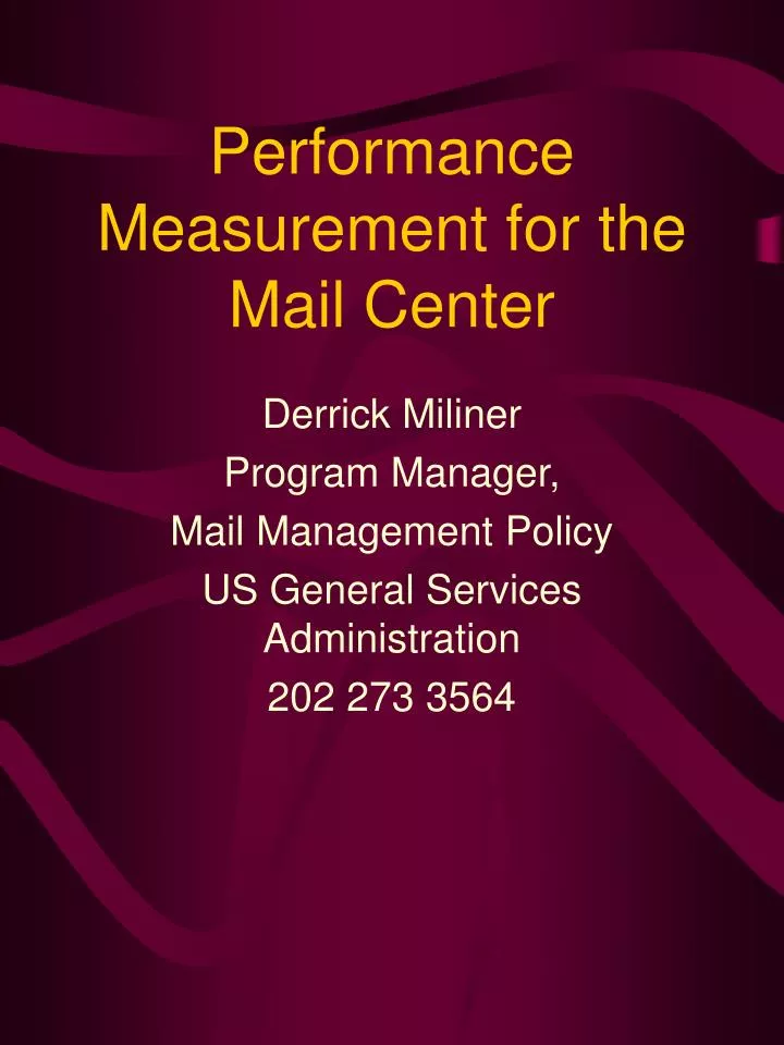 performance measurement for the mail center