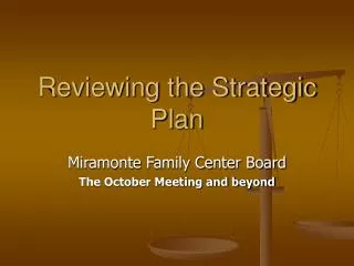 Reviewing the Strategic Plan