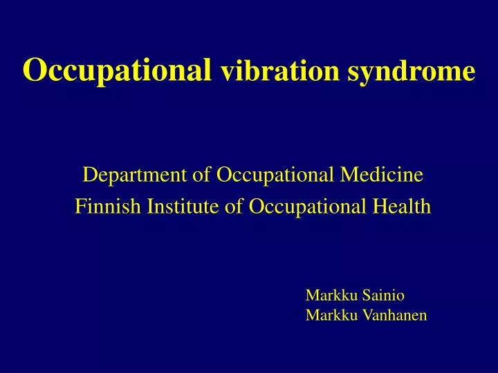 occupational vibration syndrome