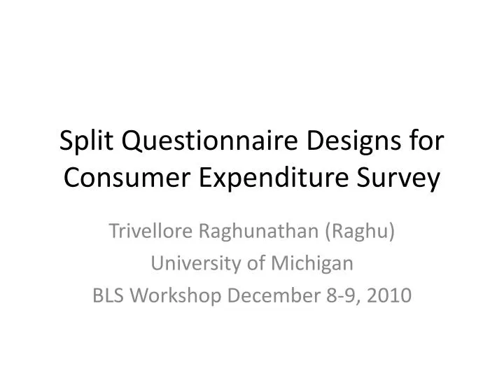 split questionnaire designs for consumer expenditure survey
