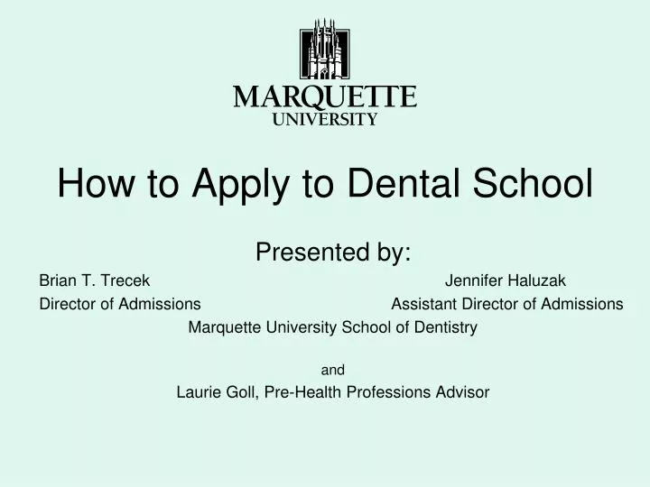 how to apply to dental school
