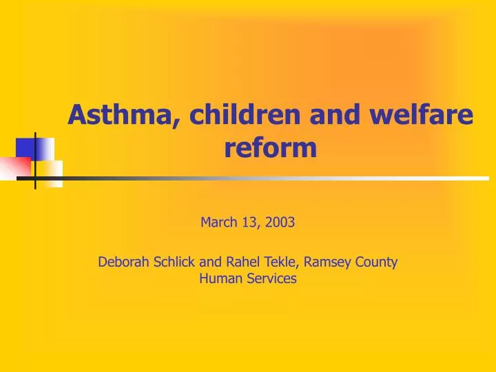 asthma children and welfare reform