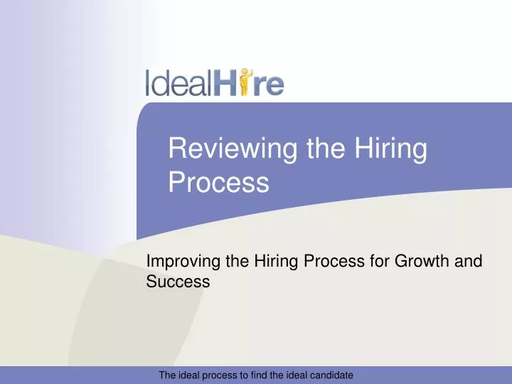 reviewing the hiring process