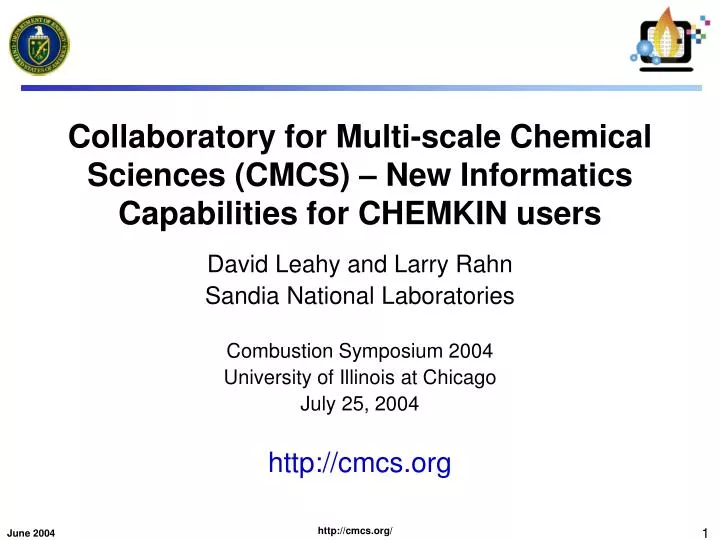 collaboratory for multi scale chemical sciences cmcs new informatics capabilities for chemkin users