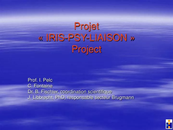 projet iris psy liaison project