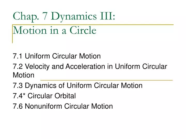 chap 7 dynamics iii motion in a circle