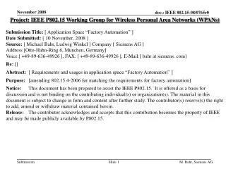 Project: IEEE P802.15 Working Group for Wireless Personal Area Networks (WPANs) Submission Title: [ Application Space