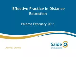 Effective Practice in Distance Education Palama February 2011