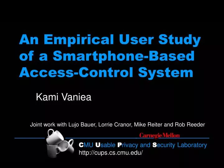 an empirical user study of a smartphone based access control system