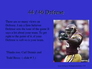 44 / 46 Defense