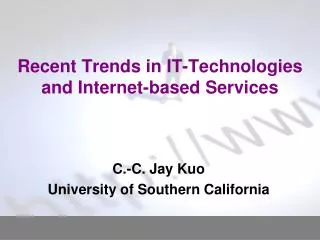 Recent Trends in IT-Technologies and Internet-based Services