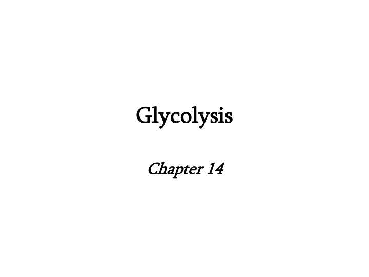 glycolysis