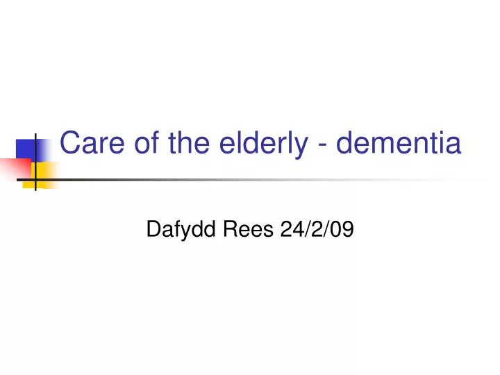care of the elderly dementia