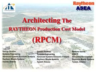 Architecting The RAYTHEON Production Cost Model (RPCM)