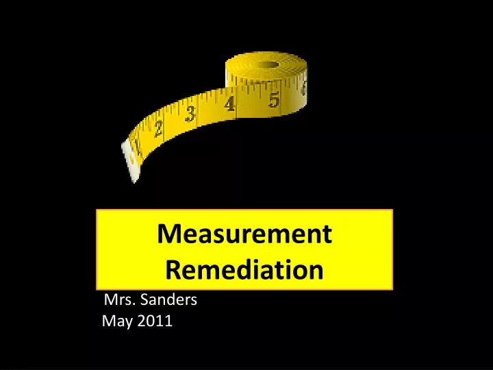 measurement remediation