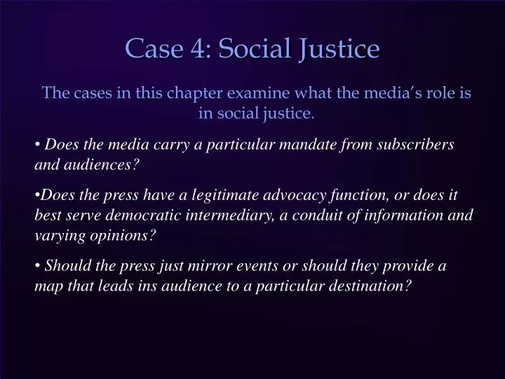 case 4 social justice