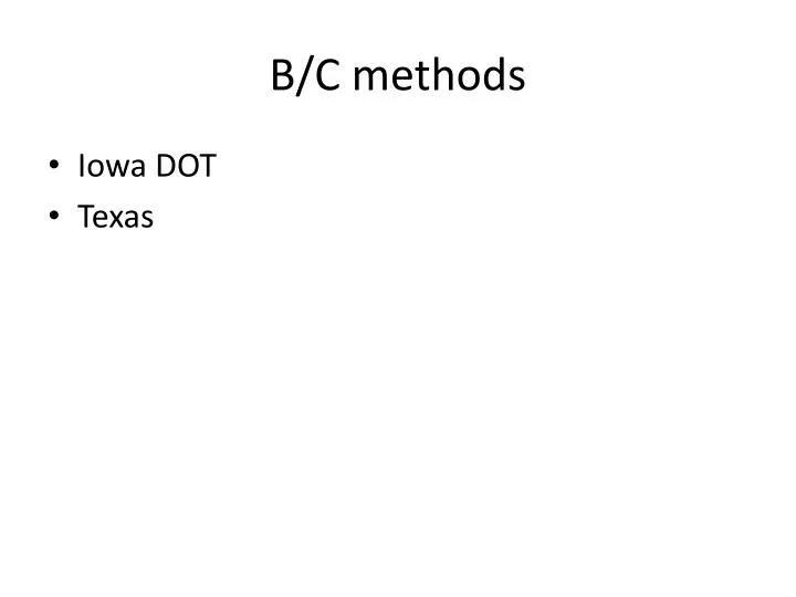 b c methods