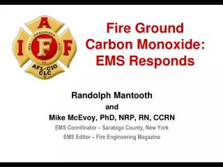 Fire Ground Carbon Monoxide: EMS Responds