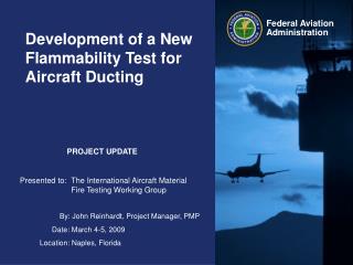 Development of a New Flammability Test for Aircraft Ducting