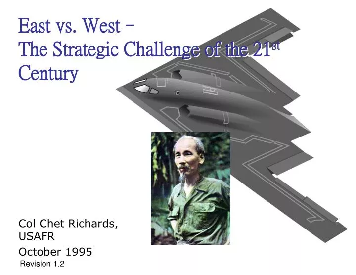 east vs west the strategic challenge of the 21 st century