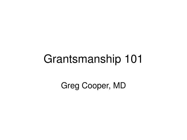 grantsmanship 101