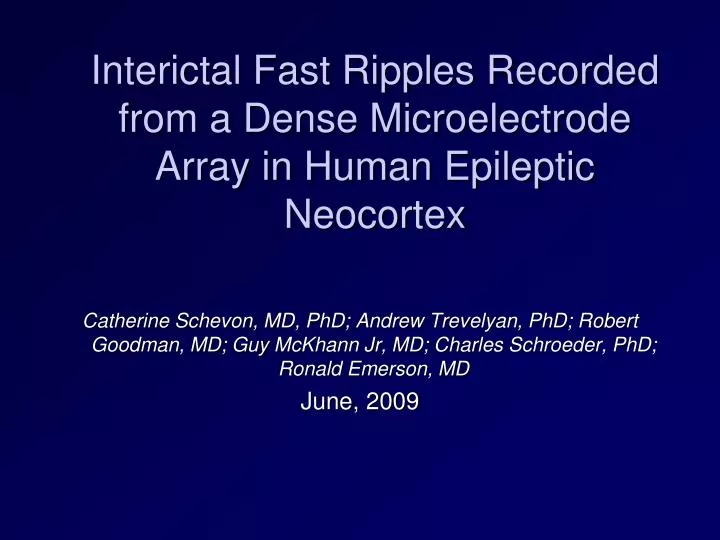 interictal fast ripples recorded from a dense microelectrode array in human epileptic neocortex
