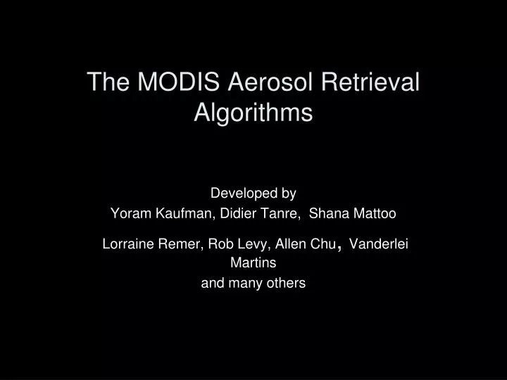 the modis aerosol retrieval algorithms