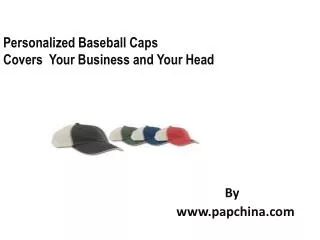 Custom Baseball Caps, personalized Baseball Caps, Promotional Baseball Caps