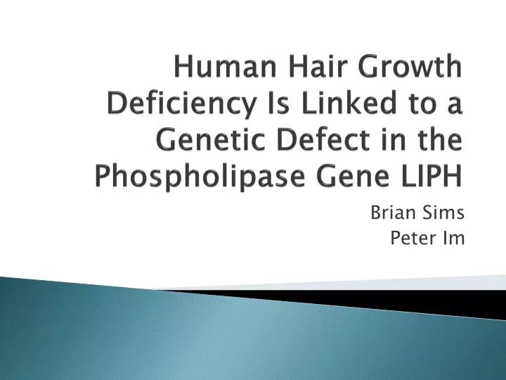 human hair growth deficiency is linked to a genetic defect in the phospholipase gene liph